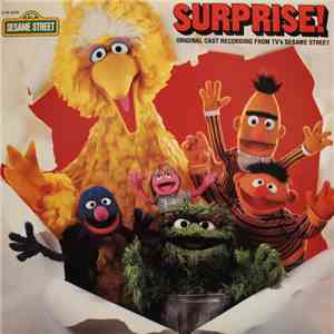 Sesame Street - Surprise! Original Cast Recording From TV's Sesame Street download flac