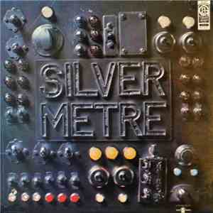 Silver Metre - Silver Metre download flac