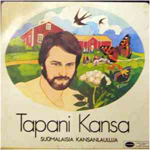 Tapani Kansa - Suomalaisia Kansanlauluja download flac
