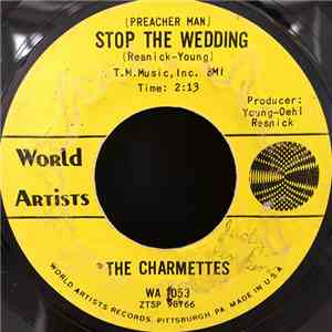 The Charmettes - (Preacher Man) Stop The Wedding / Sugar Boy download flac