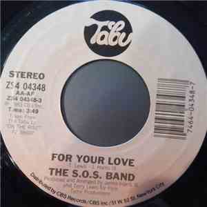 The S.O.S. Band - For Your Love download flac
