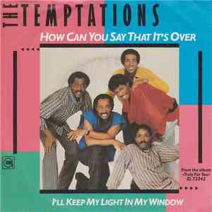 The Temptations - How Can You Say That It's Over download flac
