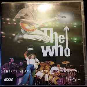 The Who - Thirty Years Of Maximum R & B Live download flac