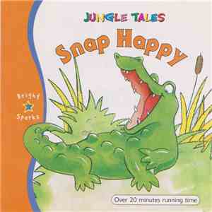 Unknown Artist - Jungle Tales - Snap Happy download flac