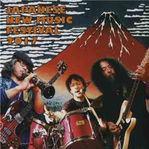Various - Japanese New Music Festival 2017 download flac