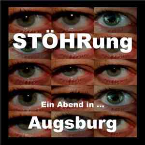Various - STÖHRung – Ein Abend In … Augsburg FLAC album