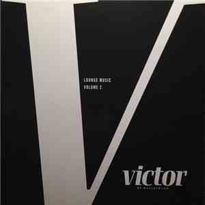 Various - Victor By Hasselblad - Lounge Music Vol.2 download flac
