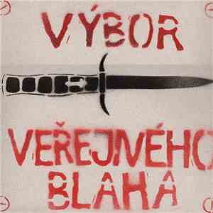 Výbor Veřejného Blaha - Vraha Hledej V Sobě download flac