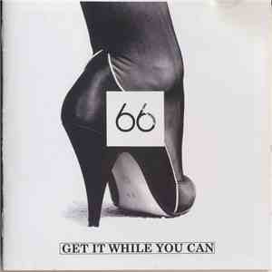 66  - Get It While You Can download flac
