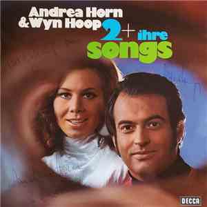 Andrea Horn & Wyn Hoop - 2 + Ihre Songs download flac