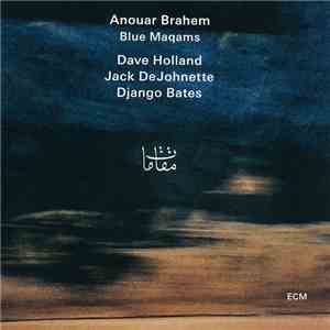 Anouar Brahem - Blue Maqams download flac