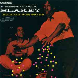 Art Blakey - Holiday For Skins download flac