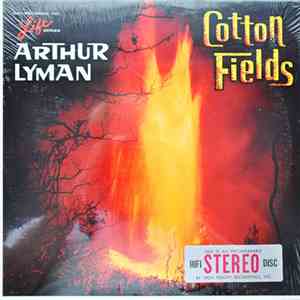 Arthur Lyman - Cotton Fields download flac