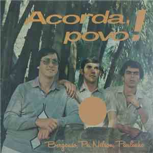 Bergouso, Pe. Nélson, Paulinho - Acorda, povo! download flac