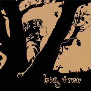 Big Tree - Big Tree download flac