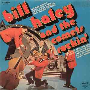 Bill Haley And His Comets - Rockin' download flac