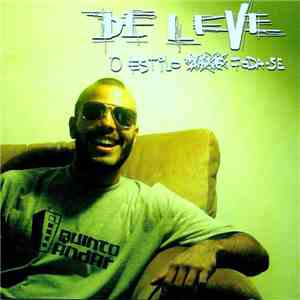 De Leve - O Estilo Foda-se download flac