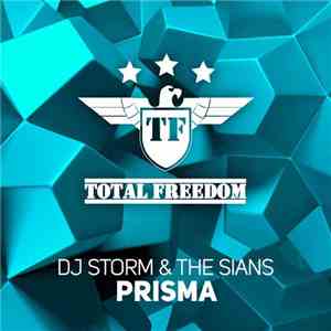 DJ Storm  & The Sians - Prisma download flac