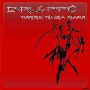 Dr. Eppo - Terrorize The Grim Reaper download flac