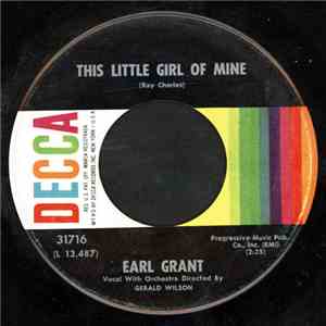 Earl Grant - This Little Girl Of Mine download flac