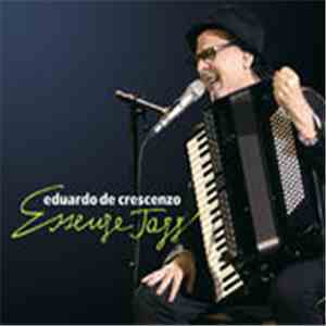 Eduardo De Crescenzo - Essenze Jazz download flac