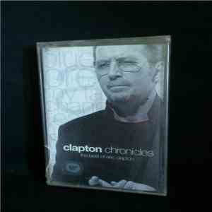 Eric Clapton - Clapton Chronicles (The Best Of Eric Clapton) download flac