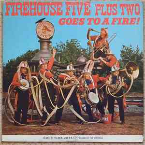 Firehouse Five Plus Two - Goes To A Fire download flac