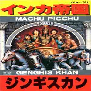 Genghis Khan - Machu Picchu download flac
