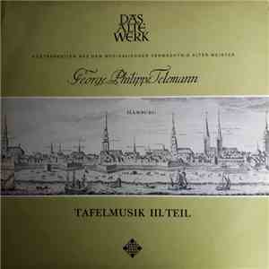 Georg Philipp Telemann - Gustav Leonhardt, Concerto Amsterdam, Frans Brüggen - Das Alte Werk Tafelmusik Teil III download flac