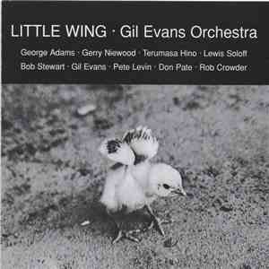 Gil Evans Orchestra - Little Wing download flac