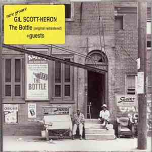 Gil Scott-Heron - The Bottle download flac