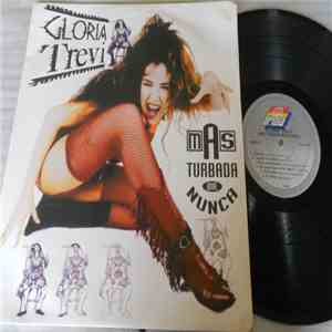 Gloria Trevi - Más Turbada Que Nunca download flac