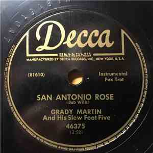 Grady Martin And His Slew Foot Five - San Antonio Rose / Bully Of The Town download flac