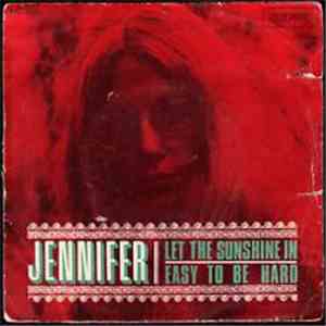 Jennifer - Let The Sunshine In download flac