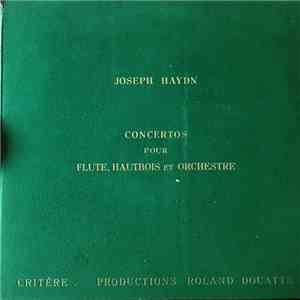 Joseph Haydn - Concertos Pour Flute, Hautbois et Orchestre download flac