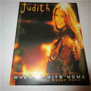 Judith  - When It Hits Home (Home Sweet Home) download flac