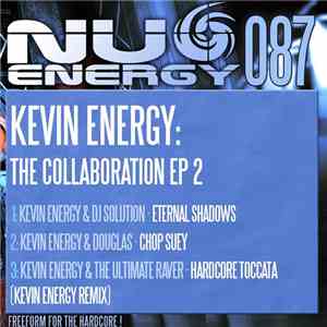 Kevin Energy - Kevin Energy: The Collaboration EP 2 download flac