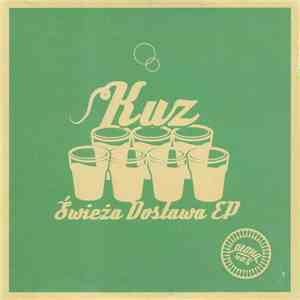 Kuz - Świeża Dostawa EP download flac