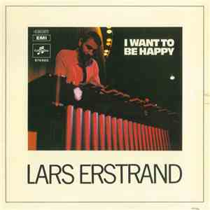 Lars Erstrand - I Want To Be Happy download flac