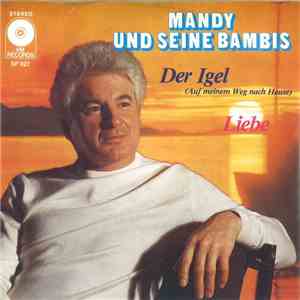Mandy Und Seine Bambis - Der Igel (Auf Meinem Weg Nach Hause) download flac