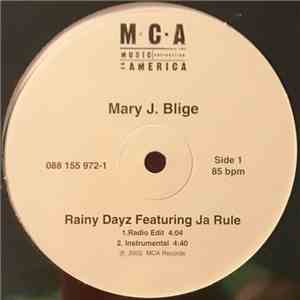 Mary J. Blige Featuring Ja Rule - Rainy Dayz download flac