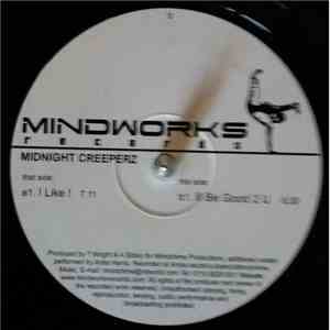 Midnight Creeperz - I Like ! / Ill Be Good 2 U download flac
