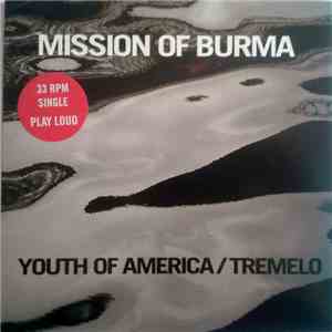 Mission of Burma - Youth Of America / Tremelo download flac