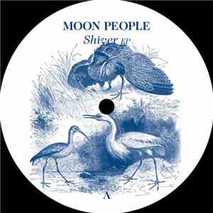 Moon People  - Shiver EP download flac