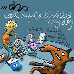 Mr Oizo - Last Night A DJ Killed My Dog download flac