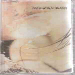 Oscillating Innards - One Little Word download flac
