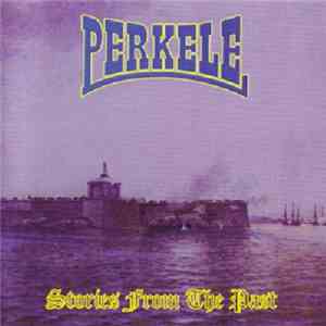 Perkele - Stories From The Past download flac