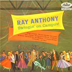 Ray Anthony - Swingin' On Campus! download flac