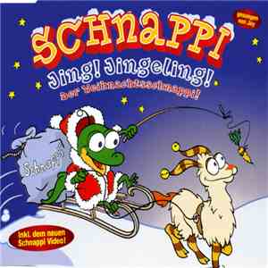 Schnappi - Jing! Jingeling! Der Weihnachtsschnappi! download flac