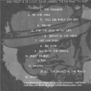 Sean Peezy & DA L.O.S.T. M.O.B. - Tell Me Would You Ride download flac